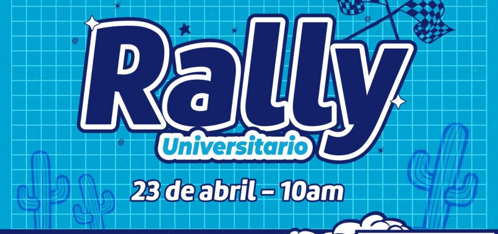 Pon a prueba tus habilidades en el Rally Universitario del Gobierno Municipal