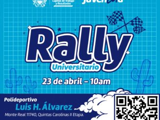 Pon a prueba tus habilidades en el Rally Universitario del Gobierno Municipal