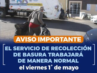 Trabajará normal servicio de recolección de basura este 1 y 5 de mayo