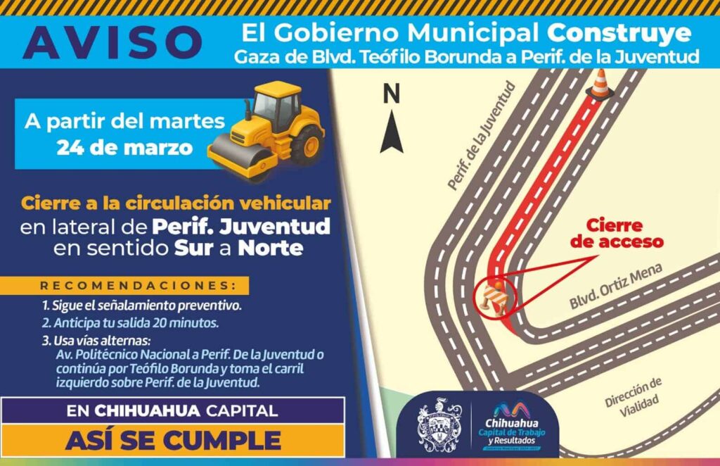 Recuerda! La lateral del Juventud estará cerrada por construcción de gaza  de incorporación